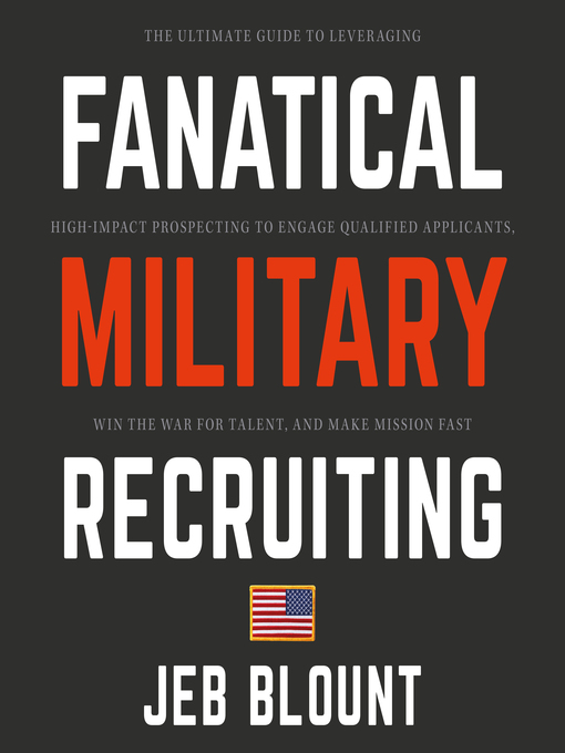 Title details for Fanatical Military Recruiting by Jeb Blount - Wait list